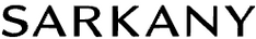 SARKANY – Inicio